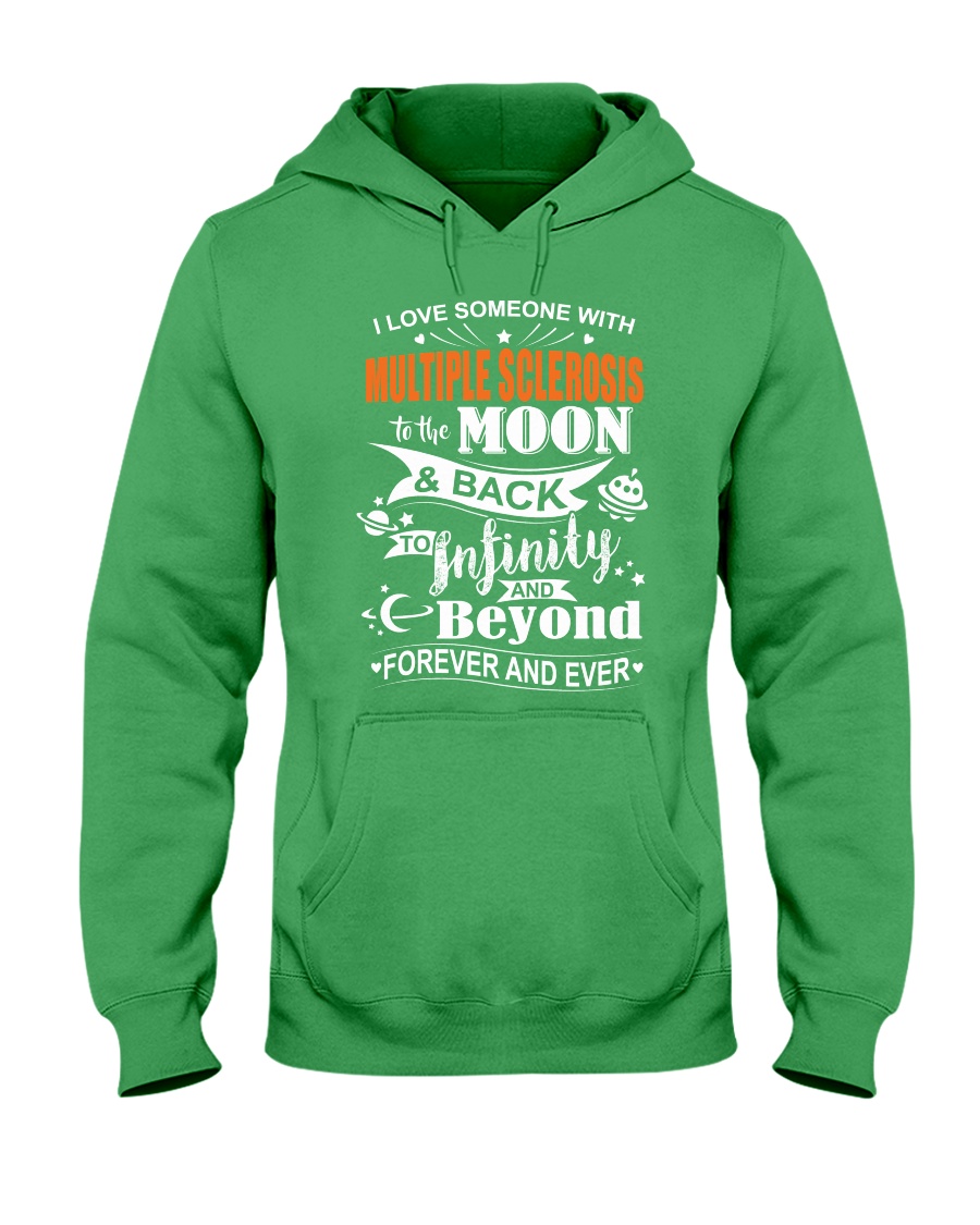I Love Someone With MS To The Moon And Back Hooded Sweatshirt