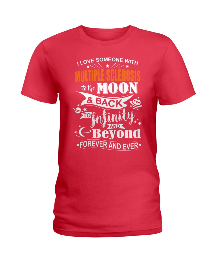 I Love Someone With MS To The Moon And Back Ladies T-Shirt