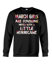 MARCH GIRL SUNSHINE MIXED WITH LITTLE HURRICANE Crewneck Sweatshirt thumbnail