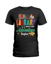 Library Where The Adventure Begins Ladies T-Shirt front