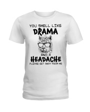 You Smell Like A Drama And A Headache Funny Llama Ladies T-Shirt front