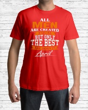 ONLY THE BEST ARE BORN IN APRIL Classic T-Shirt lifestyle-mens-crewneck-front-1