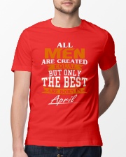 ONLY THE BEST ARE BORN IN APRIL Classic T-Shirt lifestyle-mens-crewneck-front-13