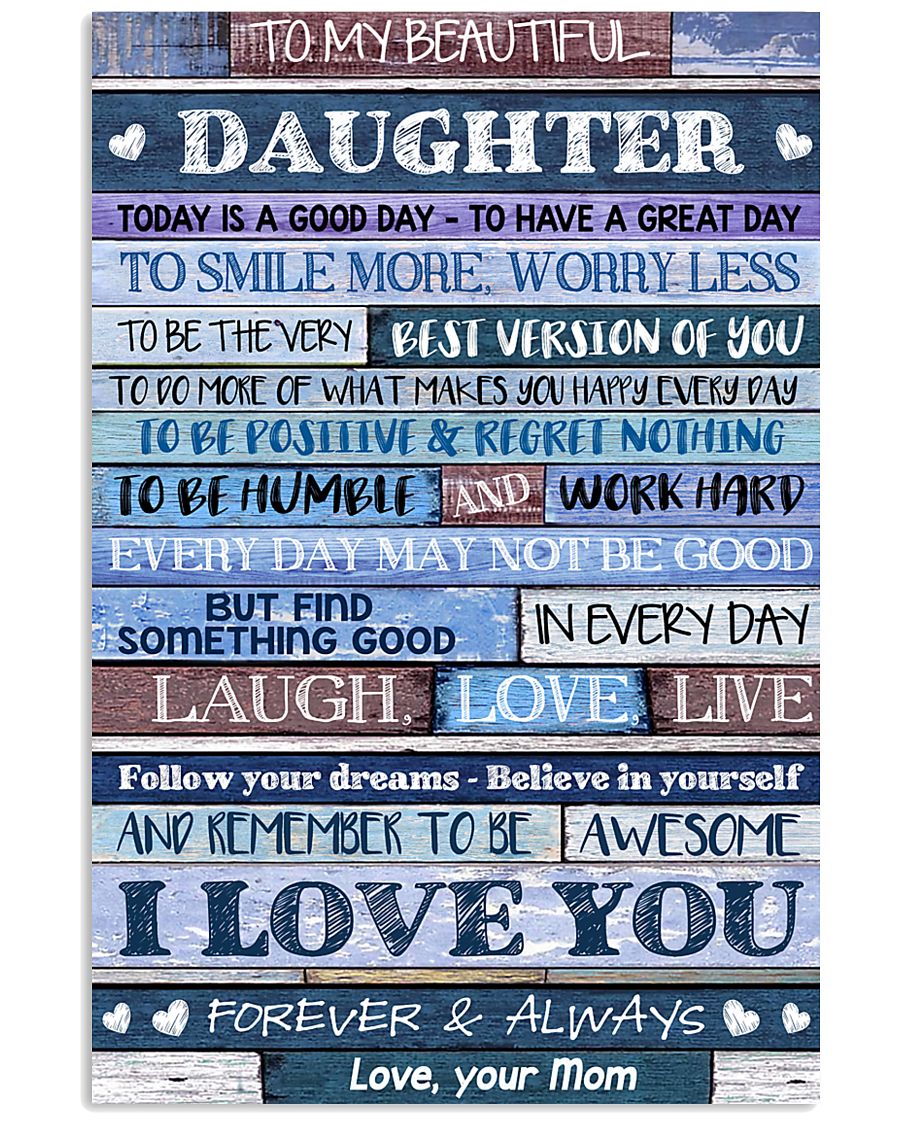 Poster To My Beautiful Daughter 11x17 Poster