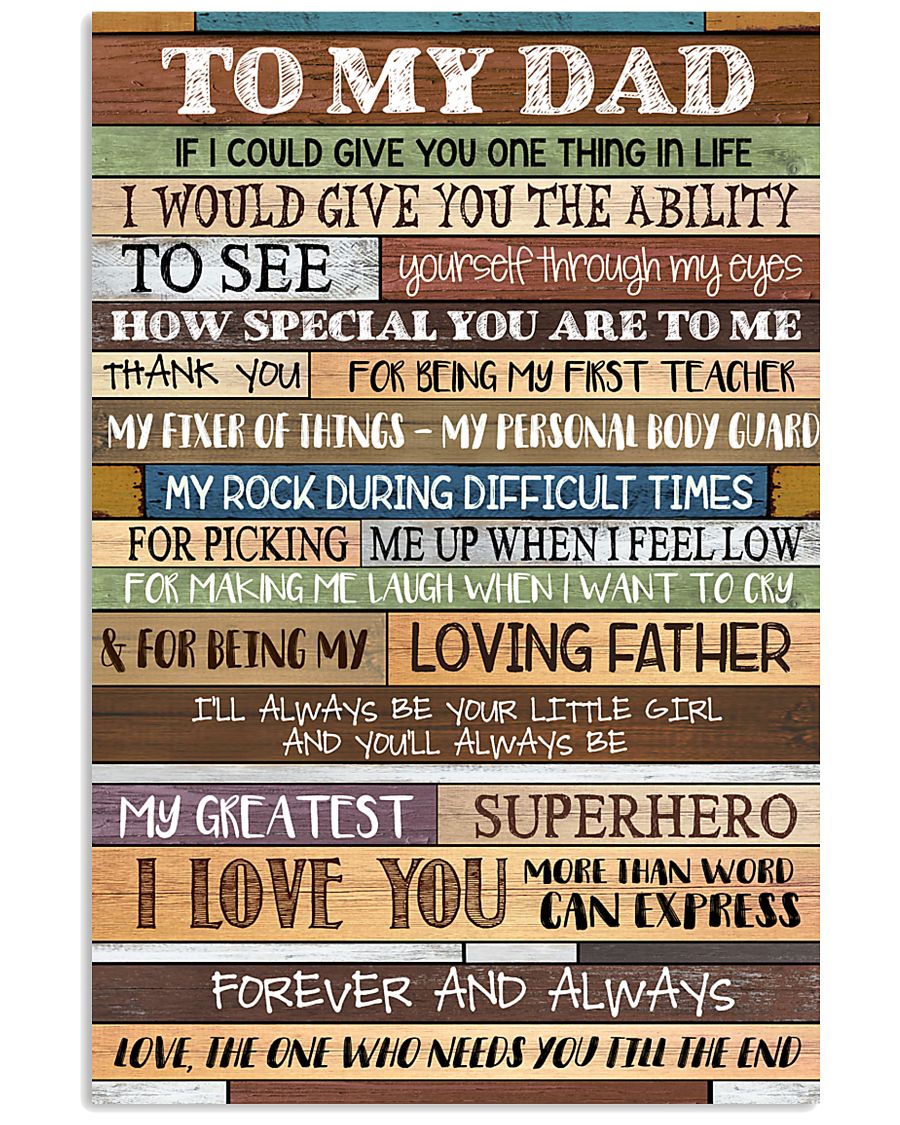 To My Dad - Poster 11x17 Poster