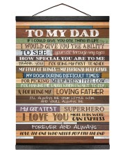 To My Dad - Poster 12x16 Black Hanging Canvas thumbnail