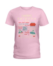 I'LL BE THERE FOR YOU Ladies T-Shirt thumbnail