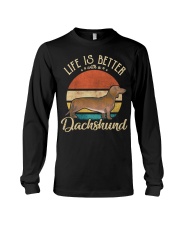 LIFE IS BETTER WITH A DACHSHUND Long Sleeve Tee thumbnail