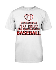 REAL GRANDMAS WATCH BASEBALL Classic T-Shirt front