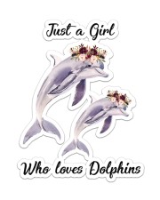JUST A GIRL WHO LOVES DOLPHINS Sticker - Single (Vertical) front