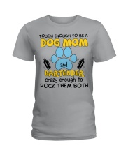 TOUGH ENOUGH TO BE A DOG MOM Ladies T-Shirt tile