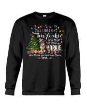 ALL I NEED IS THIS YORKIE Crewneck Sweatshirt tile