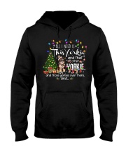 ALL I NEED IS THIS YORKIE Hooded Sweatshirt front