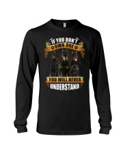 IF YOU DON'T OWN ONE YOU WILL NEVER UNDERSTAND Long Sleeve Tee tile
