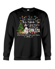 ALL I NEED IS THIS SHIH TZU Crewneck Sweatshirt tile