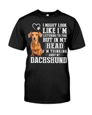 DACHSHUND - I MIGHT LOOK LIKE Classic T-Shirt tile