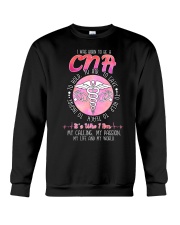 I WAS BORN TO BE A CNA Crewneck Sweatshirt tile