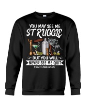 BARTENDER YOU MAY SEE ME STRUGGLE Crewneck Sweatshirt front