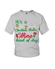 It's a HM Christmas Movie and Wine kind of day Youth T-Shirt thumbnail