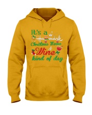 It's a HM Christmas Movie and Wine kind of day Hooded Sweatshirt thumbnail
