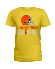 I woke up feeling Dangerous - der6erous Tshirt Ladies T-Shirt thumbnail