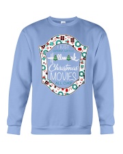 I just wanna watch HM Christmas Movies all day Crewneck Sweatshirt thumbnail