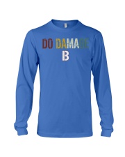Do Damage - Joke Tshirt Long Sleeve Tee thumbnail