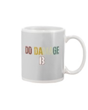 Do Damage - Joke Tshirt Mug thumbnail