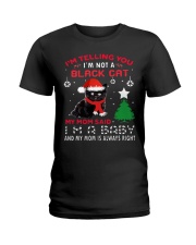 I'm telling you I'm not black cat Ladies T-Shirt thumbnail