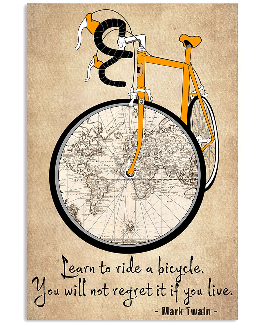 Cycling Quotes That Will Inspire You To Get Out 11x17 Poster