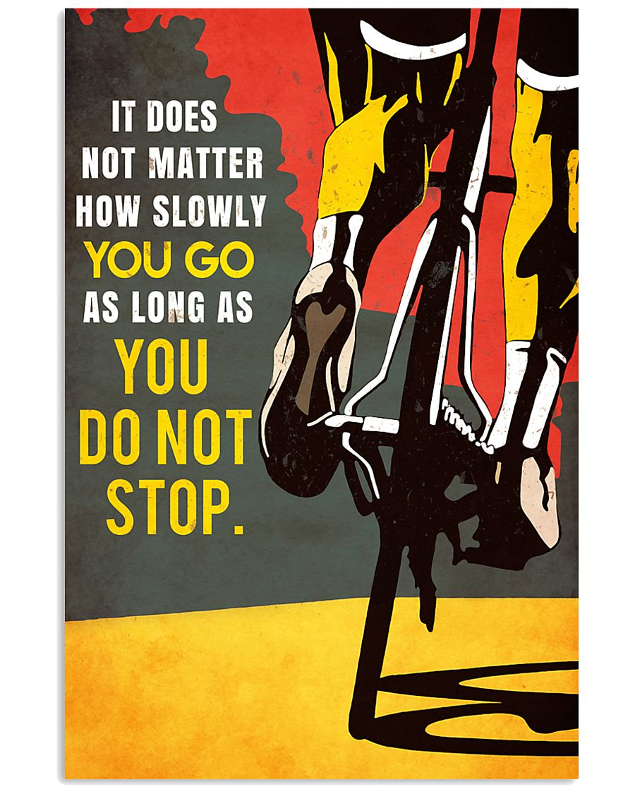 YOU DO NOT STOP 11x17 Poster