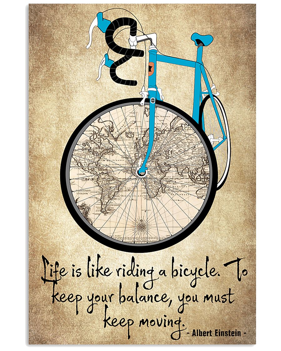 Life Is Like Riding A Bicycle 11x17 Poster