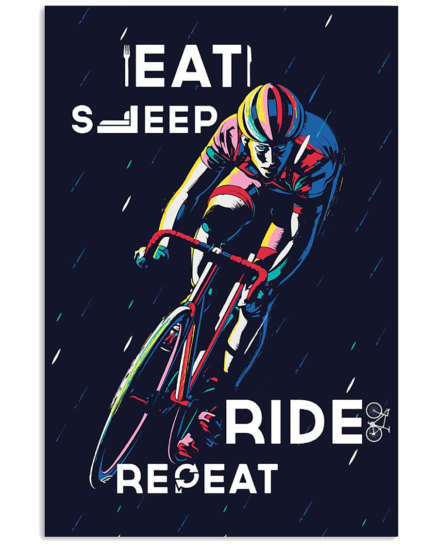 EAT - SLEEP - RIDE - REAPEAT 11x17 Poster