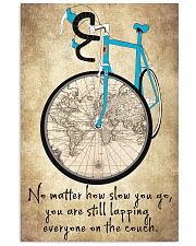 No Matter How Slow You Go 11x17 Poster front