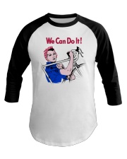 We Can Do It Baseball Tee thumbnail