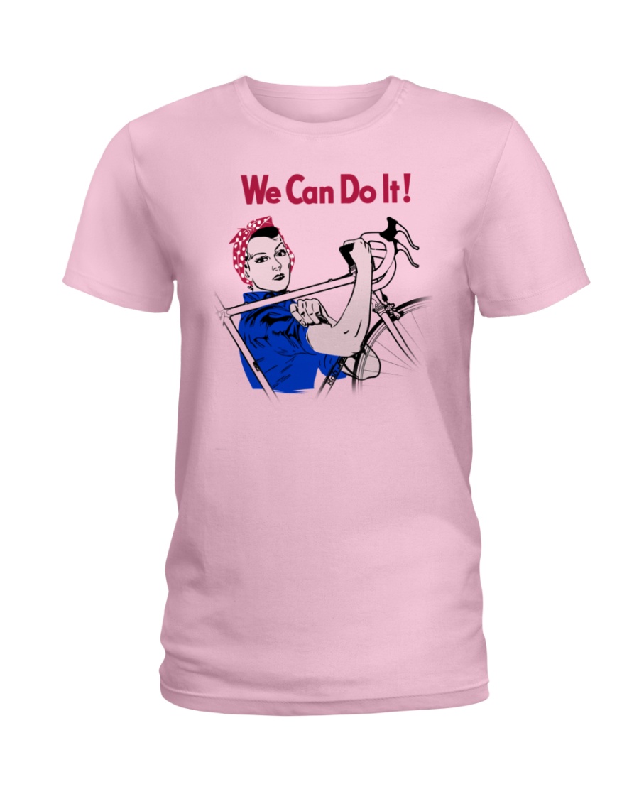 We Can Do It Ladies T-Shirt