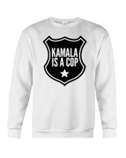 Kamala Is A Cop T Shirt Crewneck Sweatshirt tile