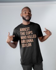 arrest the cops that killed breonna shirt Classic T-Shirt apparel-classic-tshirt-lifestyle-front-32