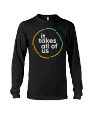 it takes all of us hoodie Long Sleeve Tee tile