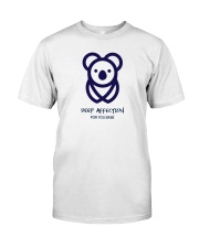 Deep Affection For You Babe Classic T-Shirt tile