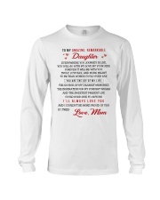 TO MY AMAZING REMARKABLE DAUGHTER Long Sleeve Tee thumbnail