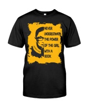 NEVER UNDERESTIMATB THE POWER OF THE GIRL WITH A Classic T-Shirt thumbnail