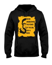 NEVER UNDERESTIMATB THE POWER OF THE GIRL WITH A Hooded Sweatshirt front