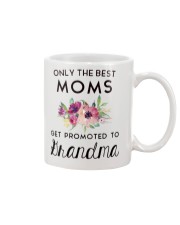 ONLY THE BEST MOMS GET PROMOTED TO HRANDMA Mug front