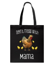 DON'T MESS WITH MAMA Tote Bag thumbnail