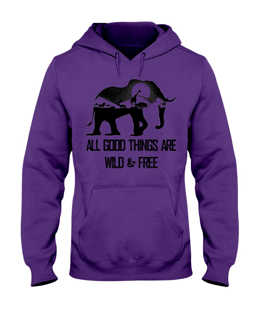 ALL GOOD THINGS ARE WILD Hooded Sweatshirt