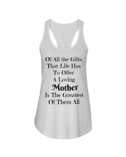 A LOVING MOTHER IS THE GREATEST OF GIFTS LIFE Ladies Flowy Tank thumbnail