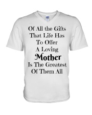 A LOVING MOTHER IS THE GREATEST OF GIFTS LIFE V-Neck T-Shirt thumbnail