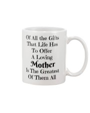 A LOVING MOTHER IS THE GREATEST OF GIFTS LIFE Mug thumbnail
