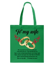 TO MY WIFE YOU'RE MY WIFE I'LL ALWAYS LOVE YOU Tote Bag front